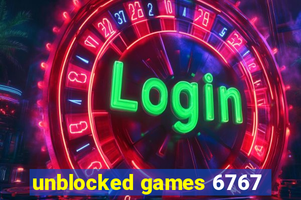 unblocked games 6767